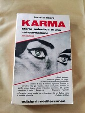 Karma. Storia autentica di una reincarnazione.- Fausta Leoni sc194