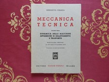 Meccanica tecnica vol terzo di Benedetto Feraudi Hoepli, 1964