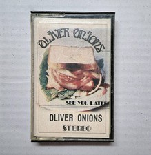OLIVER ONIONS " SEE YOU LATER