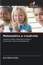 Matematica e creativit by Eva