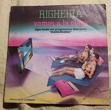 45 giri: RIGHEIRA - "VAMOS ALLA PLAYA". By La Bionda. CGD, Milano 1983.