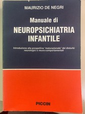 MANUALE DI NEUROPSICHIATRIA INFANTILE - Maurizio De Negri ed. 1996