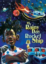 My Rainy Day Rocket Ship -