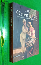 libro : Orientalisti Incanti e scoperte nella pittura dell'Ottocento italiano