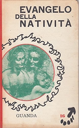 Evangelo della nativita - evangelo, nativita'