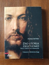Dio storia dell'uomo. Dalla