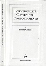 Intenzionalità, contenuto e comportamento - Simone Gozzano (Armando Editore)