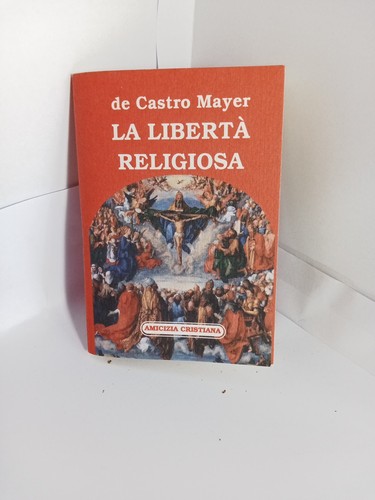Castro mayer libertà - de,