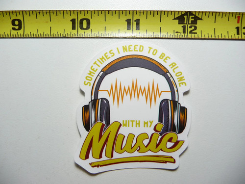 Need alone with music - be,