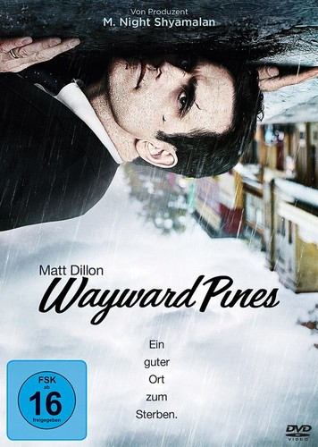 Wayward pines ein guter ort - wayward,