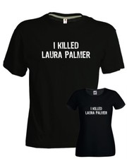 T-shirt I KILLED LAURA PALMER Twin Peaks serie tv Lynch cotone nera uomo donna