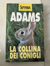 Richard Adams "LA COLLINA DEI