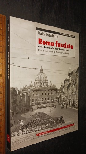 Italo insolera roma fascista - italo,