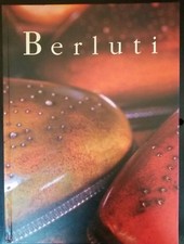 Berluti: Histoire d'une Famille d'Artistes L.V.M.H. 1997 (chaussures,shoes) book