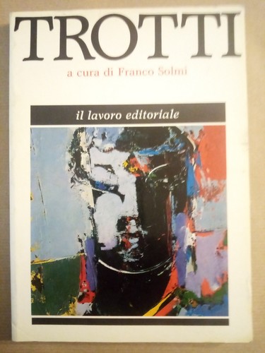 Trotti alessanndro mostra - trotti,