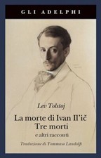 LA MORTE DI IVAN IL'IC-TRE