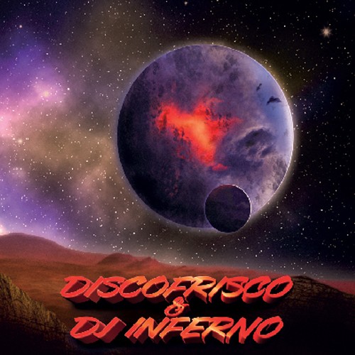 Discofrisco inferno - dj,