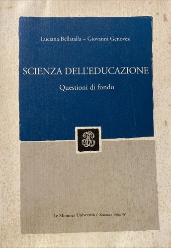 Scienza dell educazione - dell'educazione, l