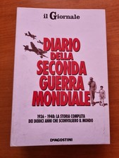 DIARIO DELLA SECONDA GUERRA MONDIALE - Il Giornale - 2 volumi