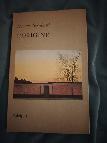 Thomas bernhard origine - bernhard, l'origine