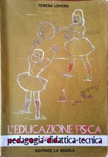 L'EDUCAZIONE FISICA PEDAGOGIA