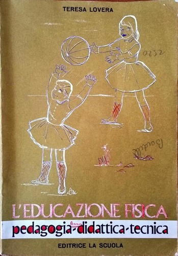 Educazione fisica pedagogia - fisica,