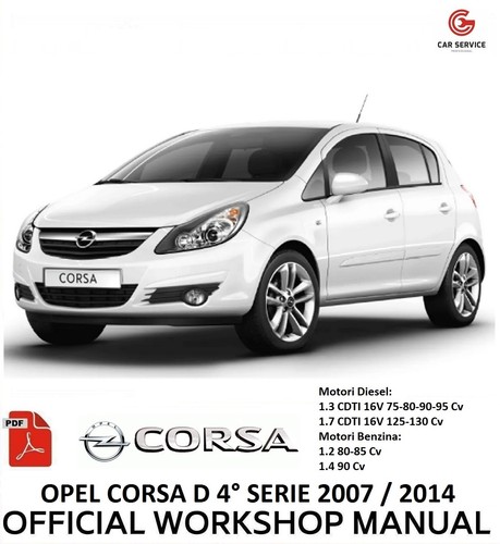 Opel corsa 2006 2014 - d, 2006/2014