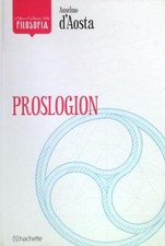 PROSLOGION D'AOSTA ANSELMO