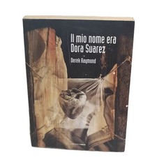 Il Mio Nome Era Dora Suarez Derek Raymond Prima Ed Meridiano Zero Pulp Hard Boil