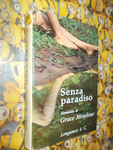 Grace metalious senza paradiso - grace,