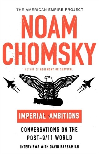 Chomsky imperial ambitions - -,