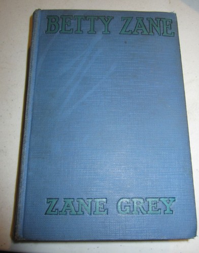 Betty zane grey - betty,