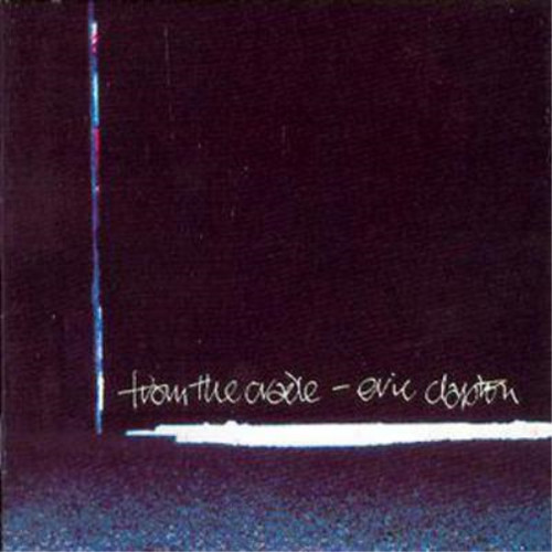 Eric clapton from the cradle - eric,