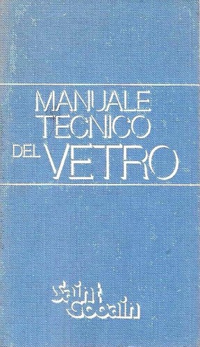 Manuale tecnico del vetro - del,