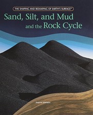 SAND, SILT, AND MUD AND THE