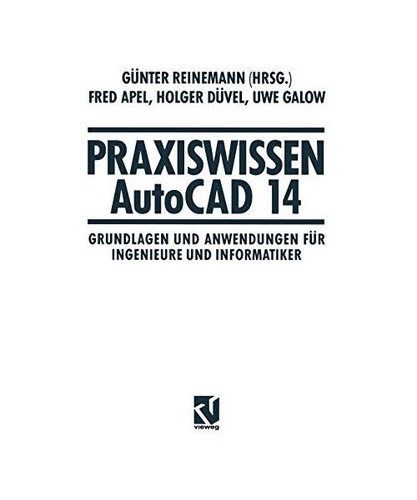 Praxiswissen autocad - praxiswissen, 14