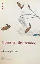 Édouard Glissant - Il