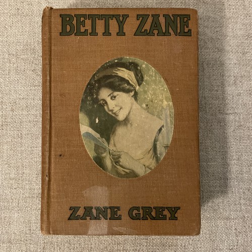 Betty zane grey 1903 - by,