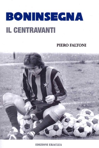 Boninsegna centravanti - boninsegna.,
