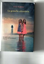 LA GEMELLA  SILENZIOSA  , S. K. Tremayne 