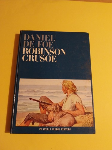 Robinson crusoe daniel - daniel, foe