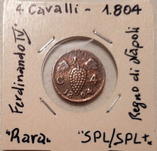 REGNO DI NAPOLI - FERDINANDO IV - 4 CAVALLI 1804 - RARA