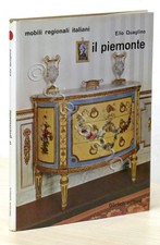 Quaglino - Il Piemonte: mobili