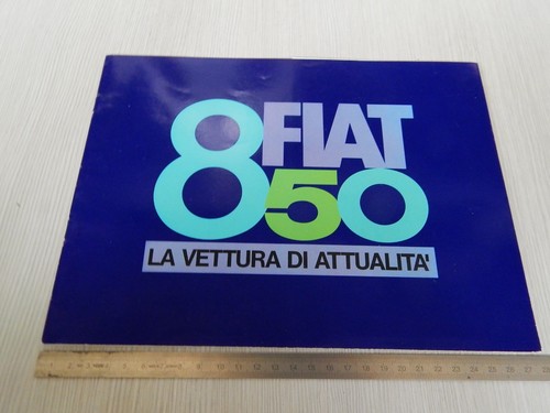 Brochure originale fiat 850 - fiat, in