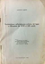 A. Garuti, Testimonianze