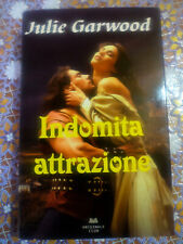EUROCLUB - INDOMITA ATTRAZIONE  - JULIE GARWOOD * ROMANZI ROSA STORICI