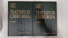 Trattato di chirurgia - II Edizione - Minerva Medica - 2 volumi