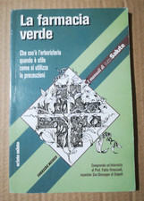 La farmacia verde - I manuali di tuttosalute - erboristeria