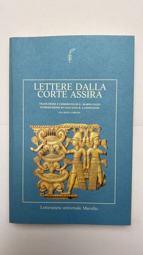 Lettere dalla corte - , assira