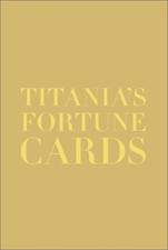 TITANIA'S FORTUNE CARDS By